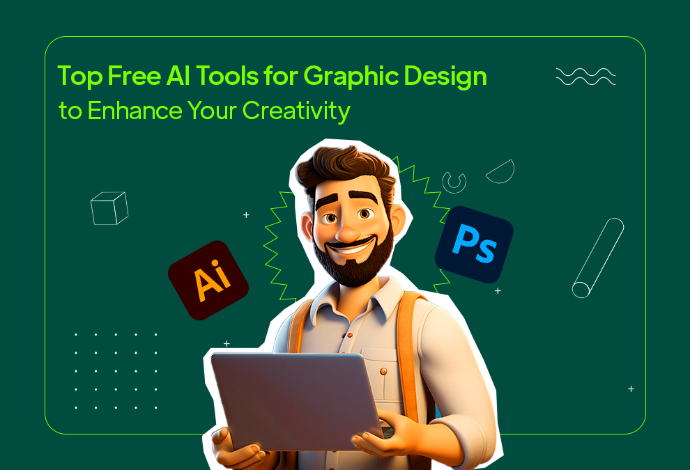 Cover image for Top Free AI Tools for Graphic Design to Enhance Your Creativity