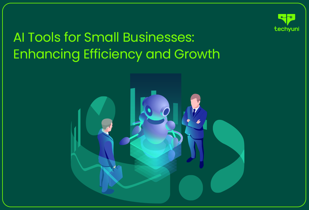 Cover image for AI Tools for Small Businesses: Enhancing Efficiency and Growth